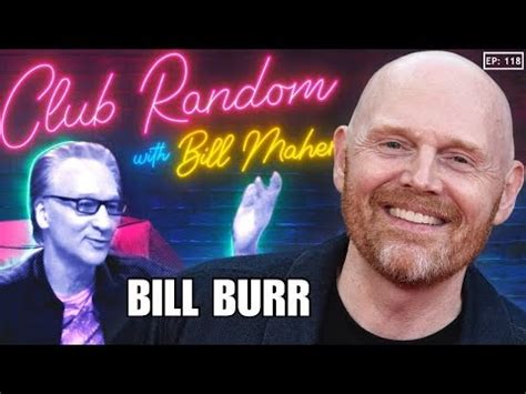 bill burr rolex|Bill Burr & Bill Maher .